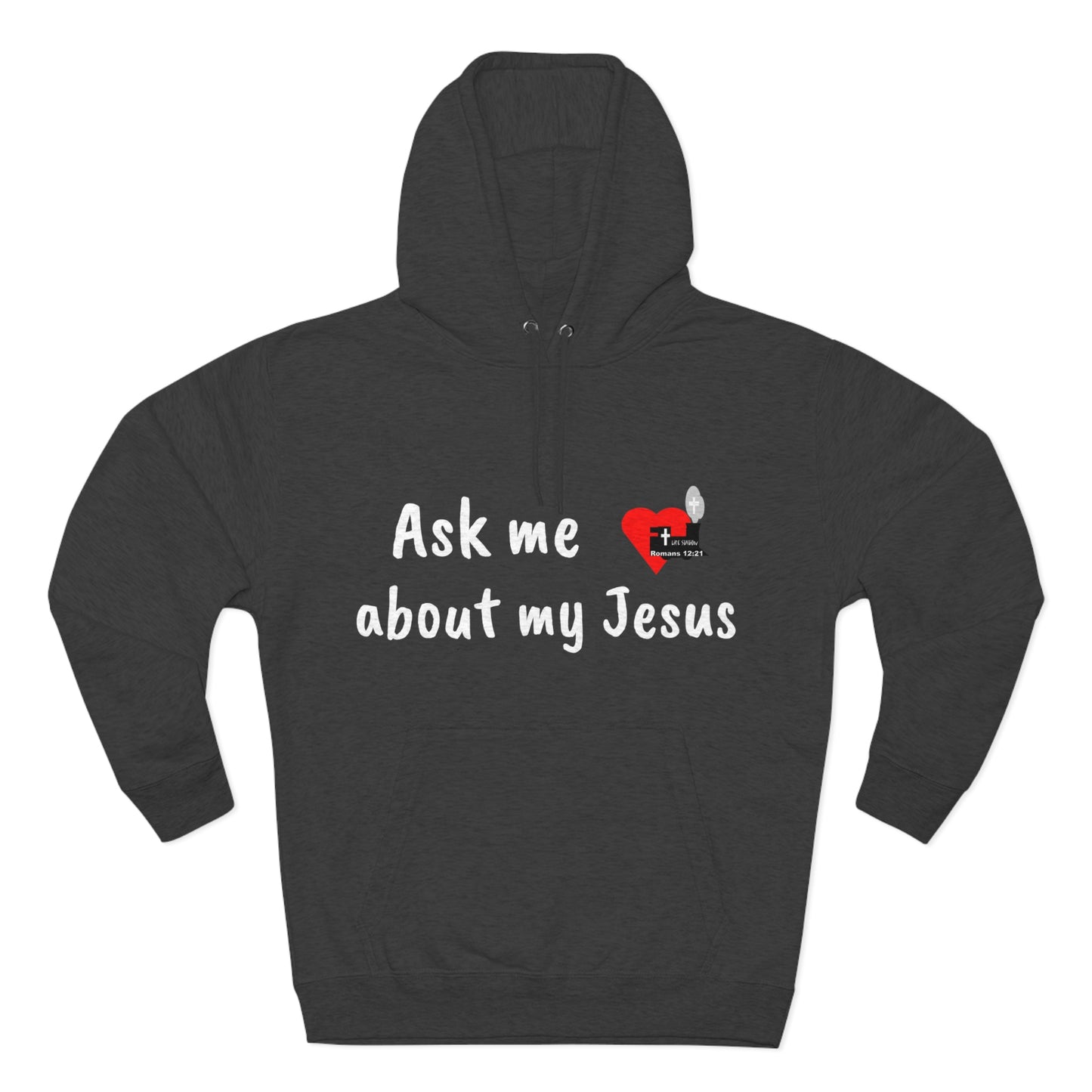 LifeStation Ask me about my Jesus Unisex Premium Pullover Hoodie