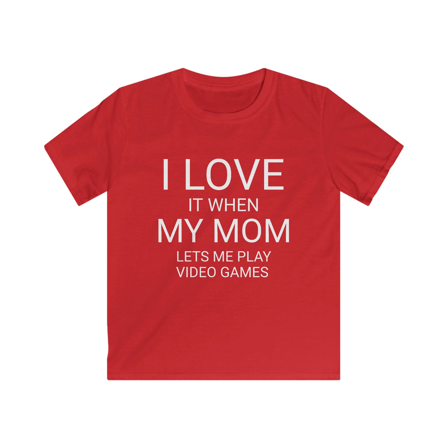 I Love My Mom Kids Softstyle Tee
