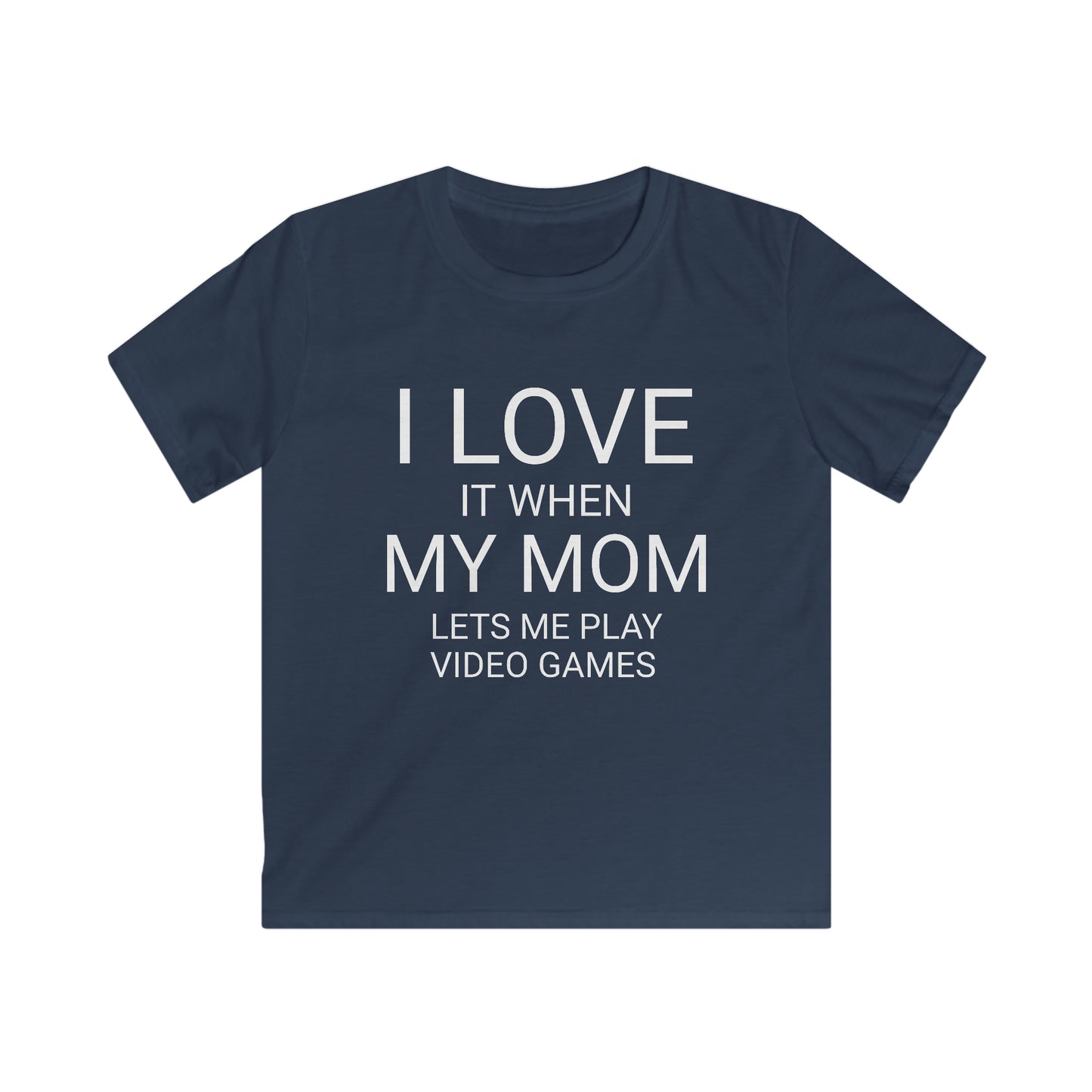 I Love My Mom Kids Softstyle Tee