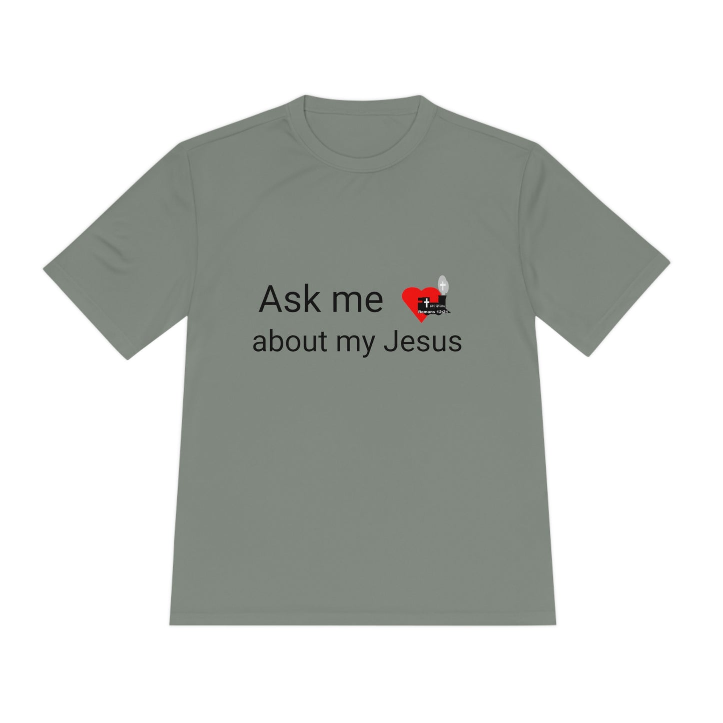 LifeStation Ask me about my Jesus Unisex Moisture Wicking Tee