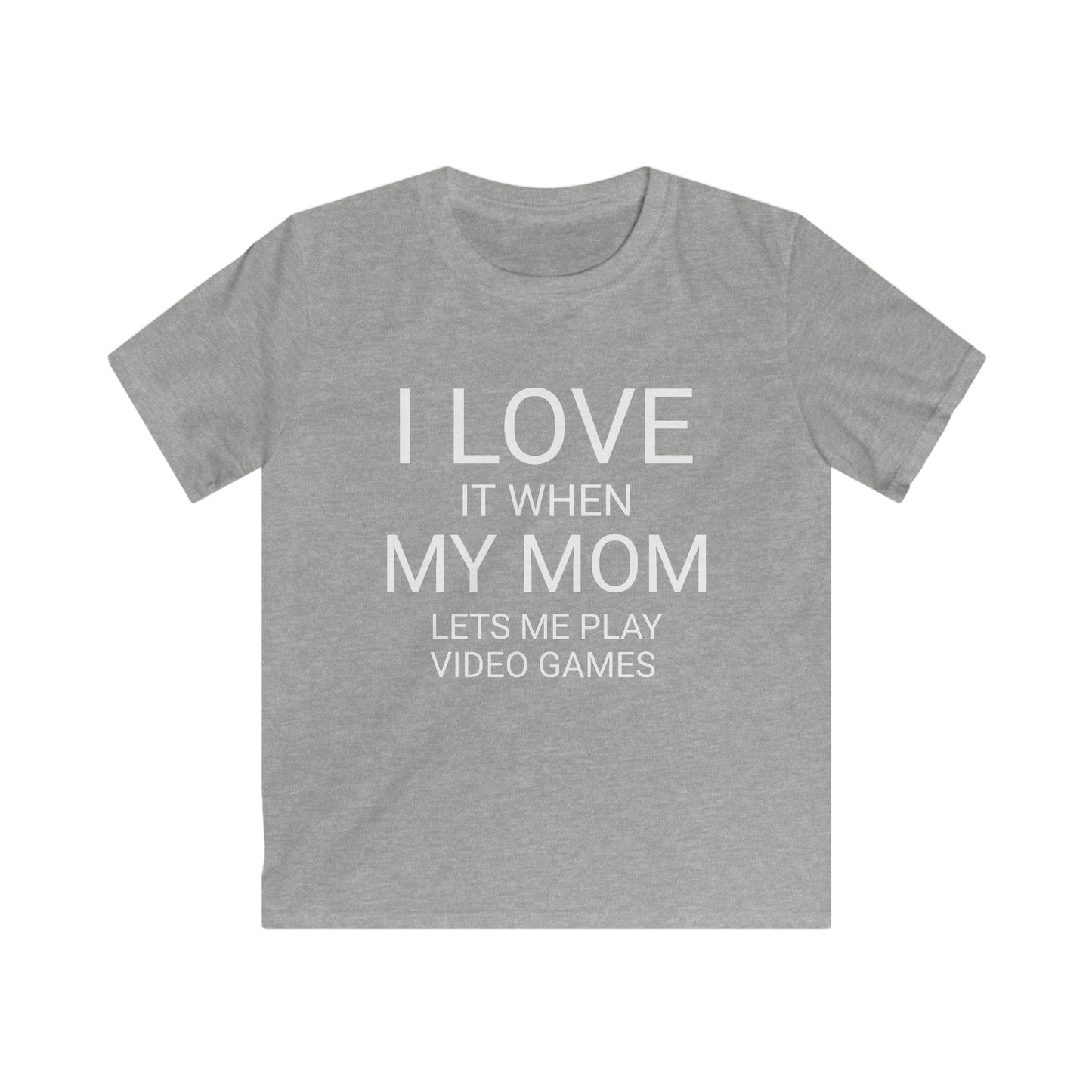 I Love My Mom Kids Softstyle Tee