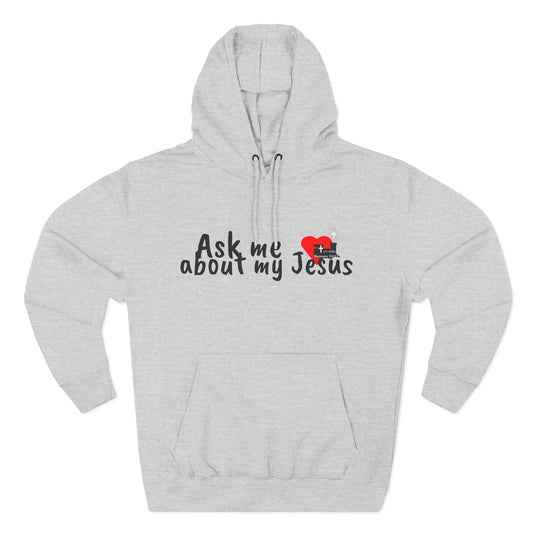 LifeStation Ask me about my Jesus Unisex Premium Pullover Hoodie