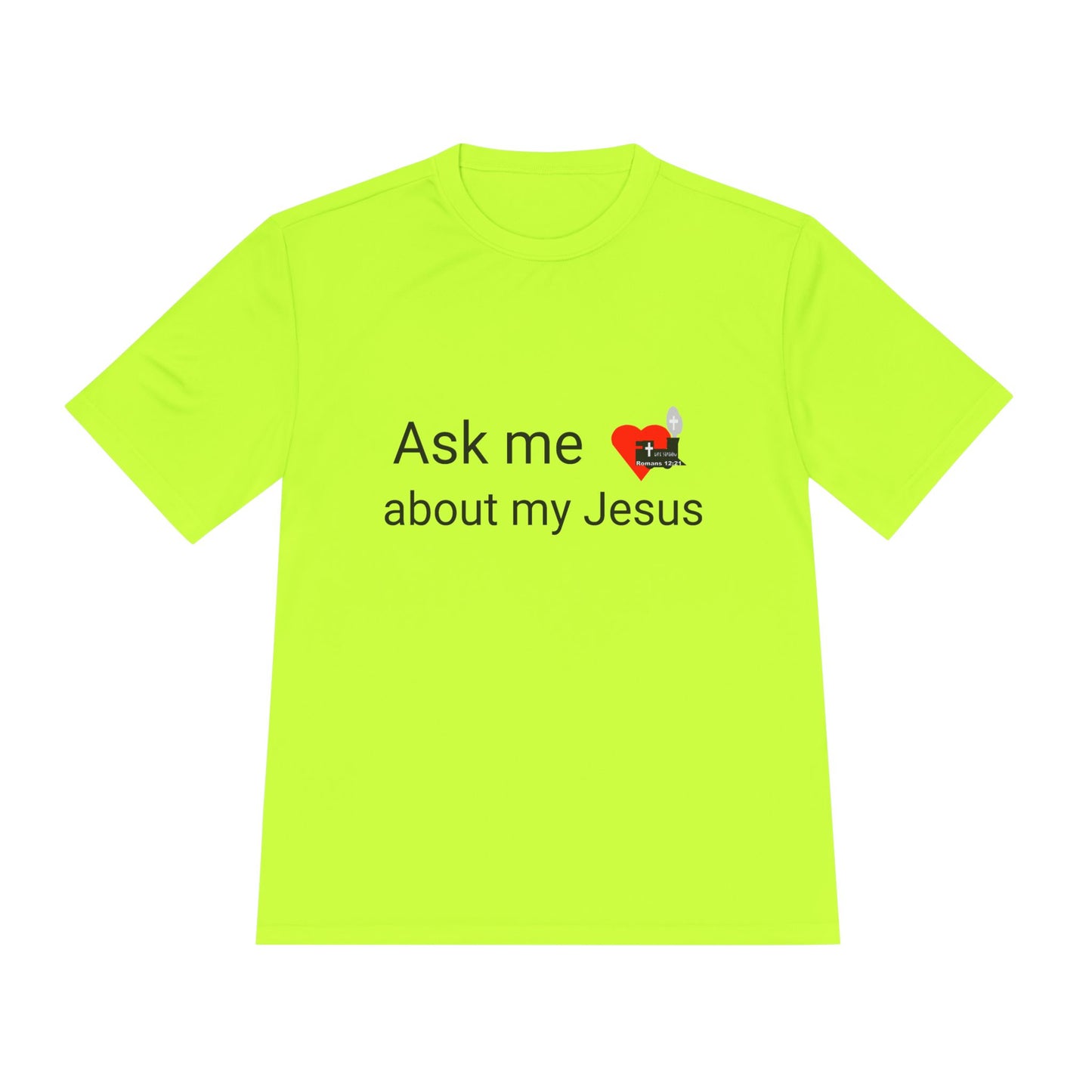 LifeStation Ask me about my Jesus Unisex Moisture Wicking Tee