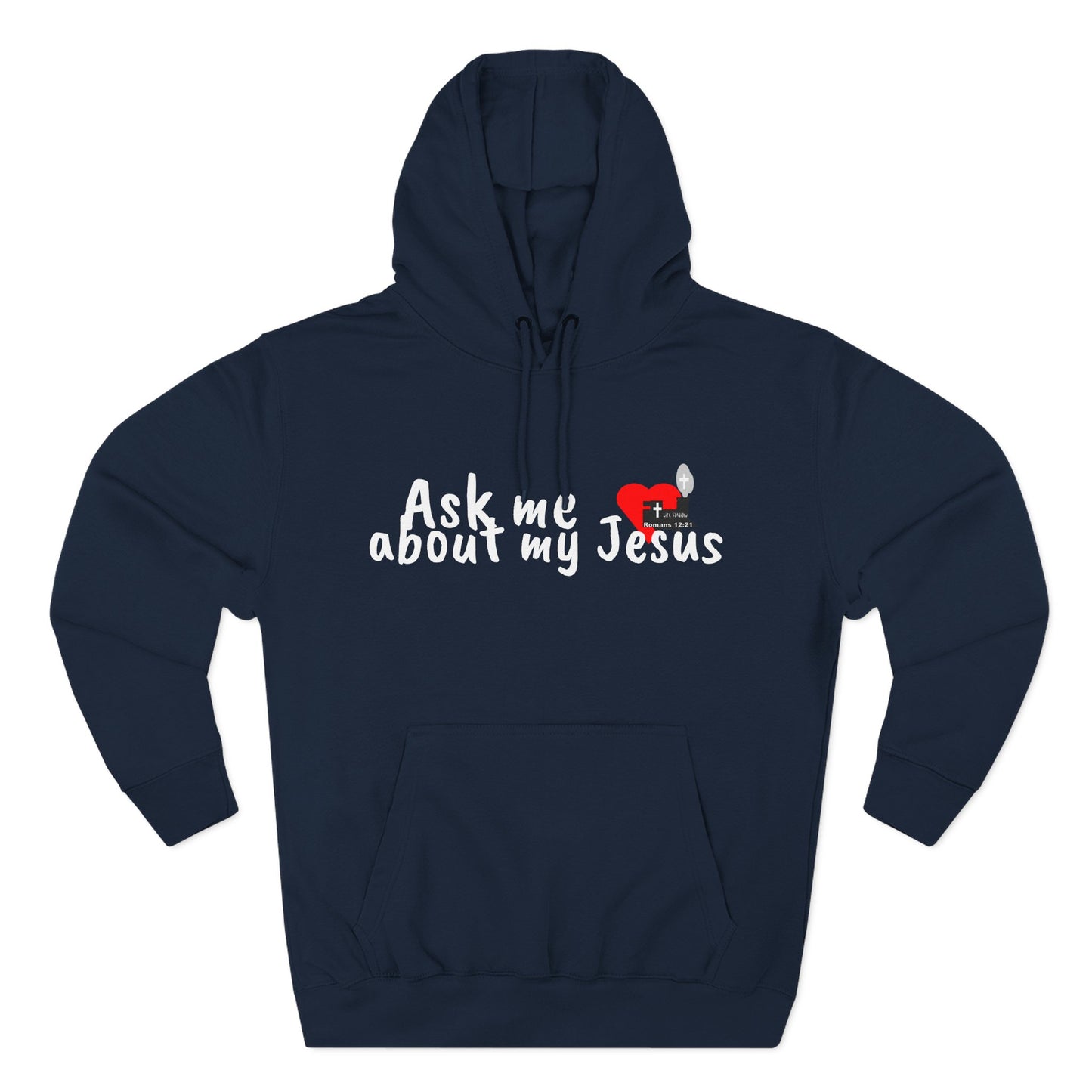 LifeStation Ask me about my Jesus Unisex Premium Pullover Hoodie